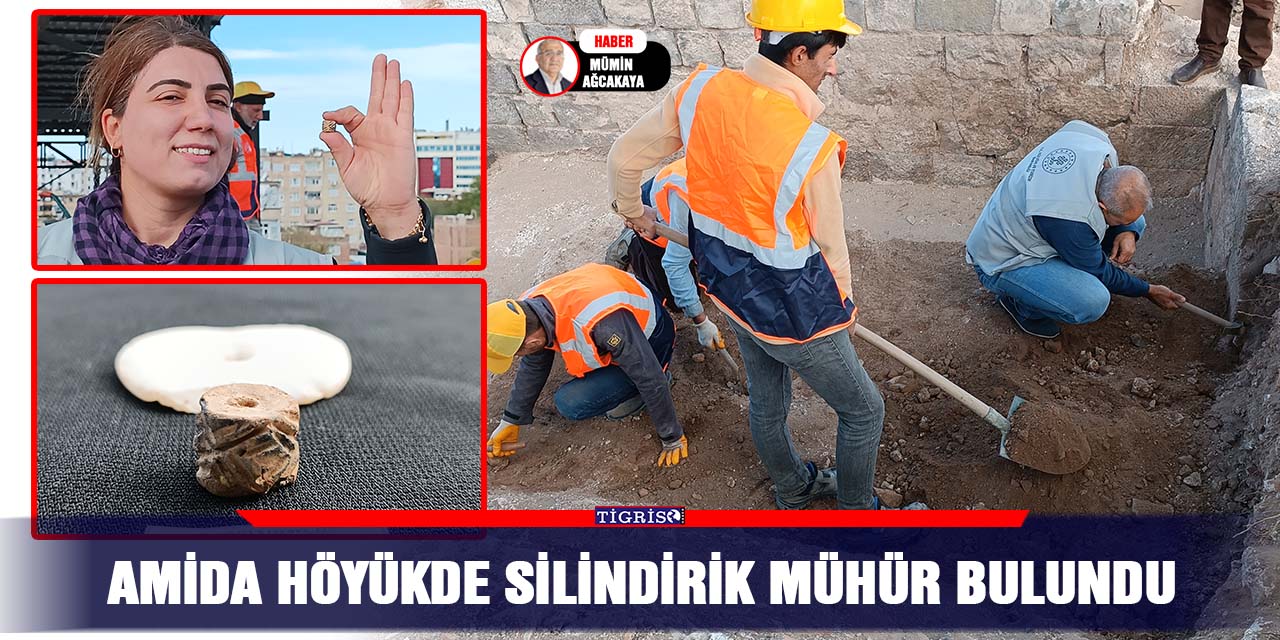 VİDEO - AMİDA HÖYÜKDE SİLİNDİRİK MÜHÜR BULUNDU