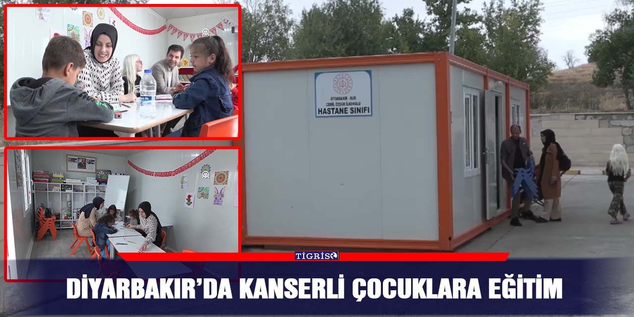 VİDEO - Diyarbakır’da kanserli çocuklara eğitim