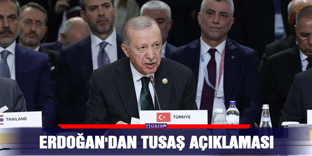 Erdoğan'dan TUSAŞ açıklaması