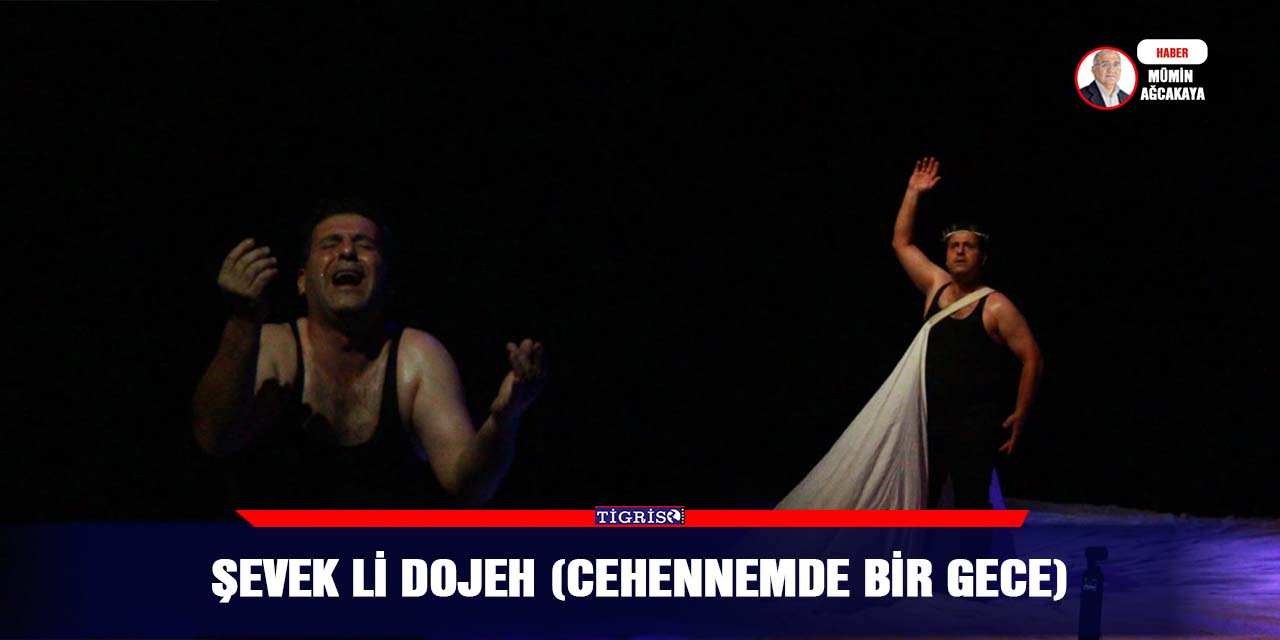 ŞEVEK Lİ DOJEH (Cehennemde bir gece)