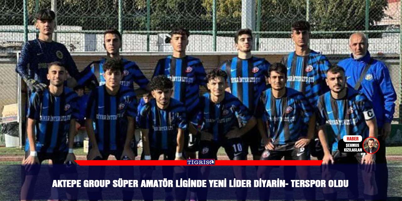 Aktepe Group Süper Amatör Liginde yeni lider Diyarin- Terspor oldu