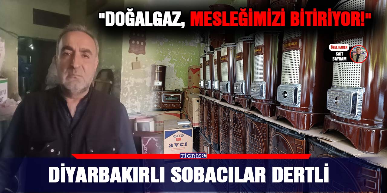 VİDEO - Diyarbakırlı sobacılar dertli