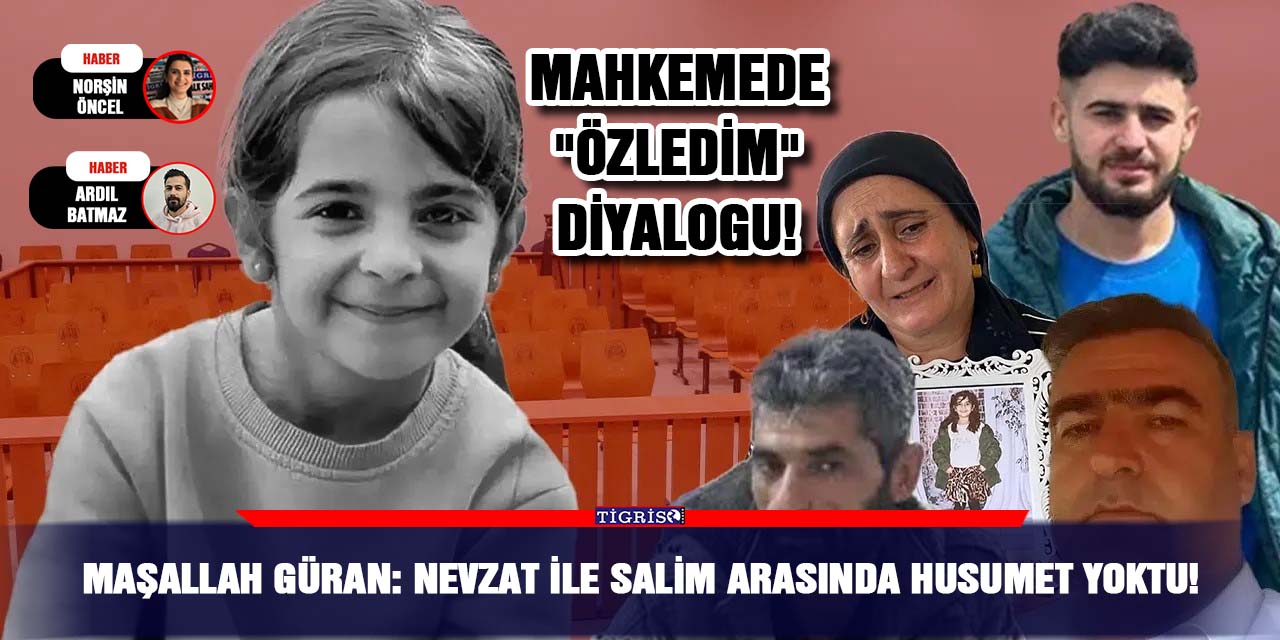 Maşallah Güran: Nevzat ile Salim arasında husumet yoktu!