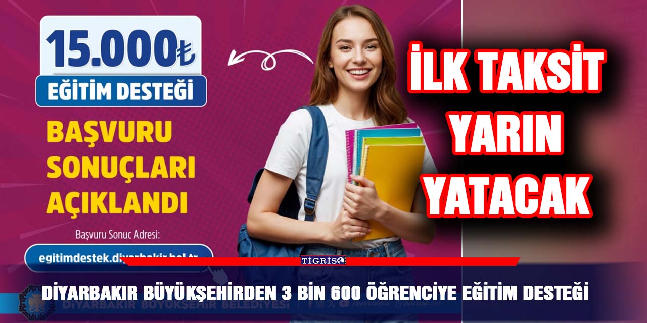 Diyarbakır büyükşehirden 3 bin 600 öğrenciye eğitim desteği