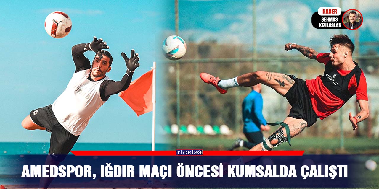 Amedspor, Iğdır maçı öncesi kumsalda çalıştı