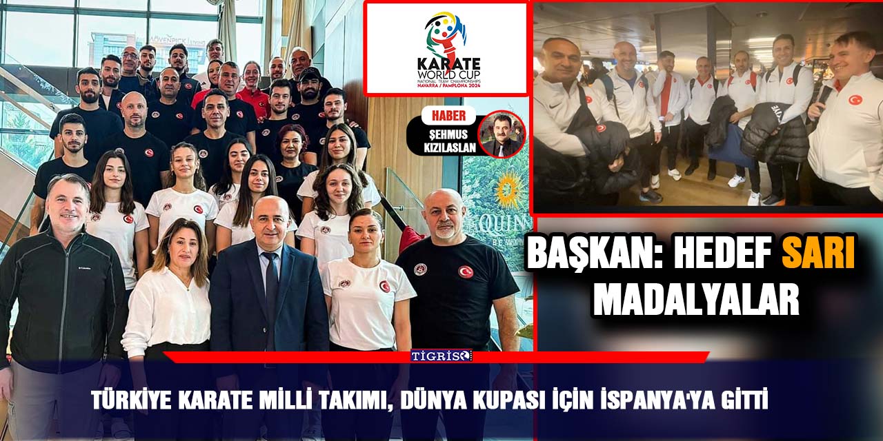 Türkiye Karate Milli Takımı, Dünya Kupası İçin İspanya'ya Gitti