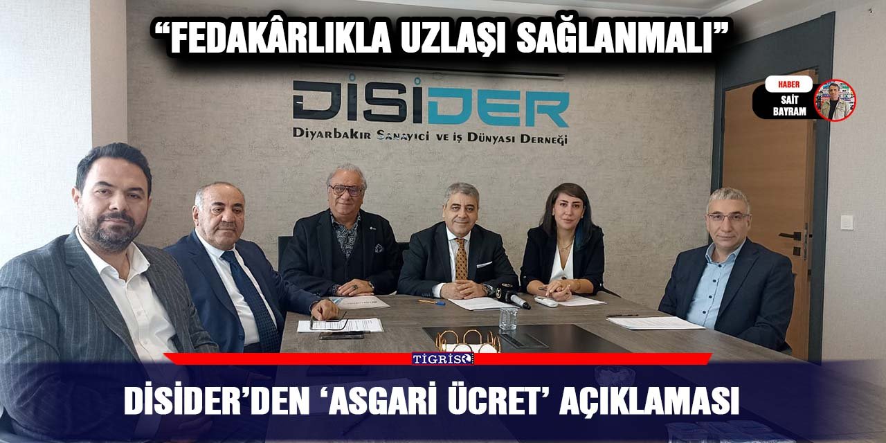 DİSİDER’den ‘Asgari ücret’ açıklaması