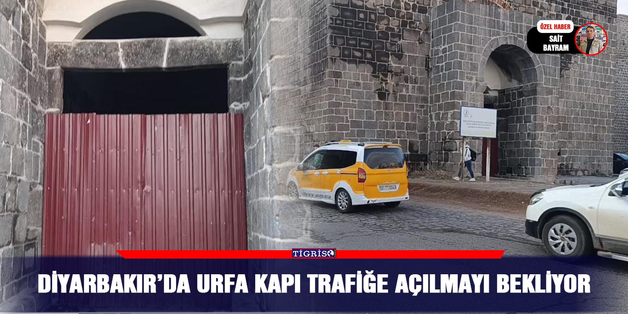 VİDEO - Diyarbakır’da Urfa Kapı trafiğe açılmayı bekliyor