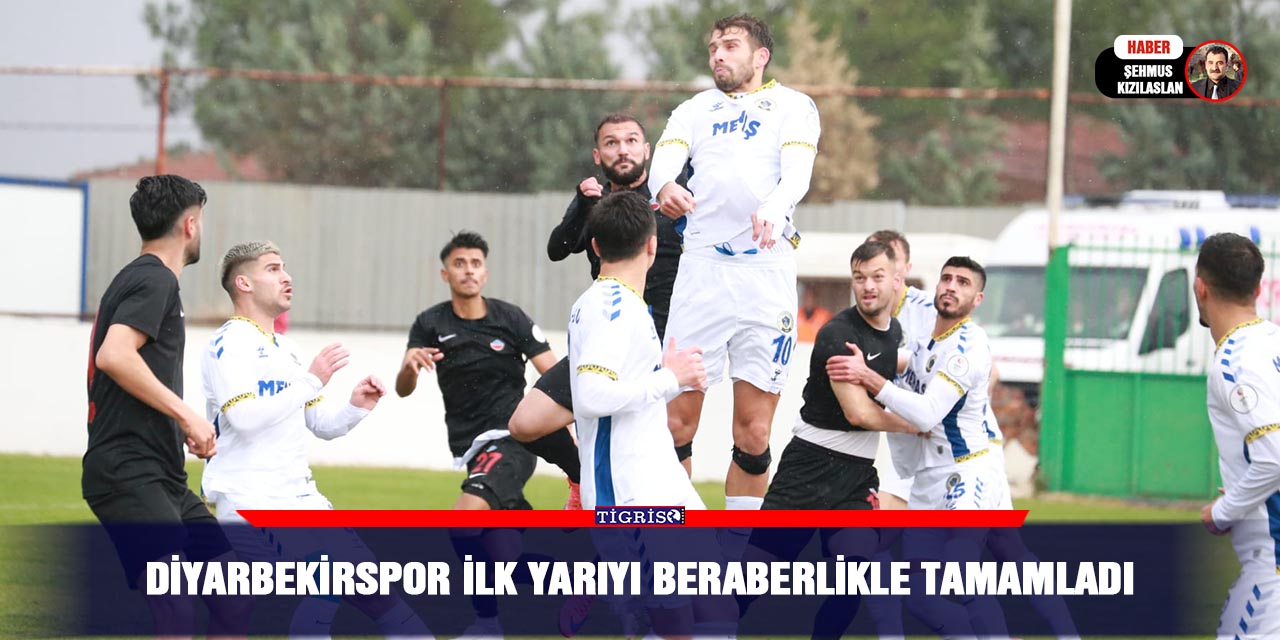 Diyarbekirspor İlk Yarıyı Beraberlikle Tamamladı