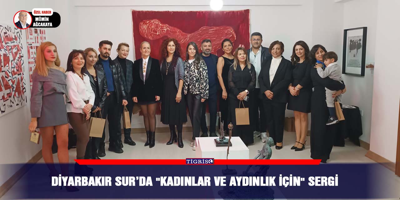 Diyarbakır Sur’da "Kadınlar ve Aydınlık İçin" Sergi