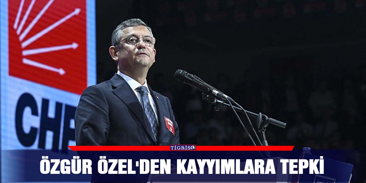 Özgür Özel'den kayyımlara tepki