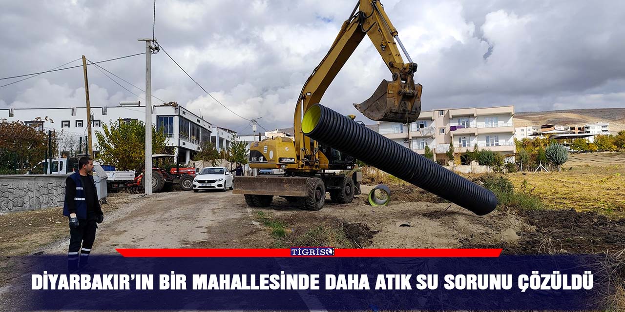 Diyarbakır’ın bir mahallesinde daha atık su sorunu çözüldü