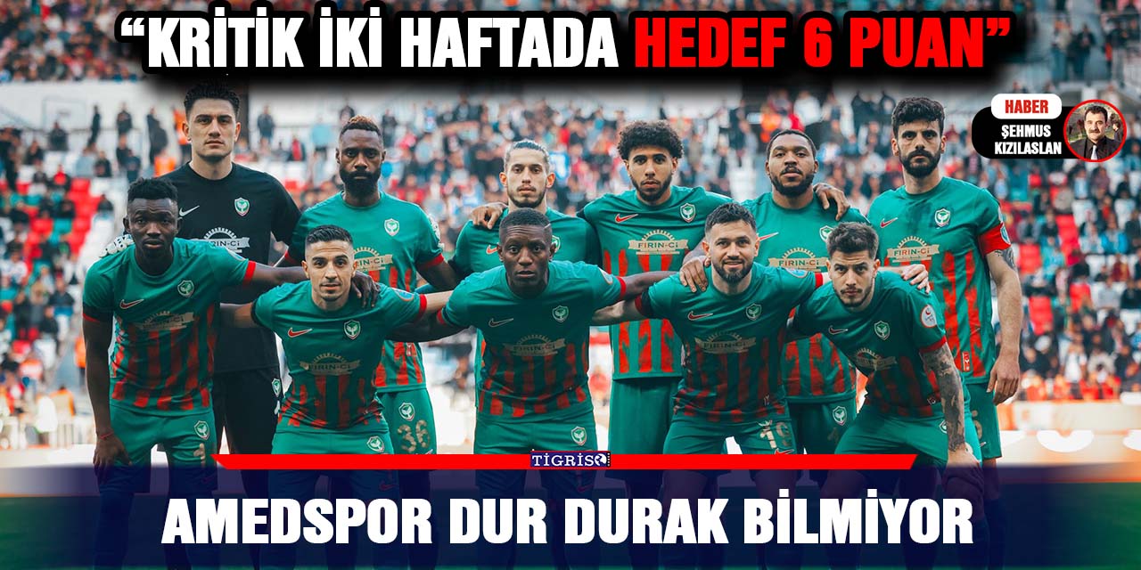 Amedspor Dur Durak Bilmiyor