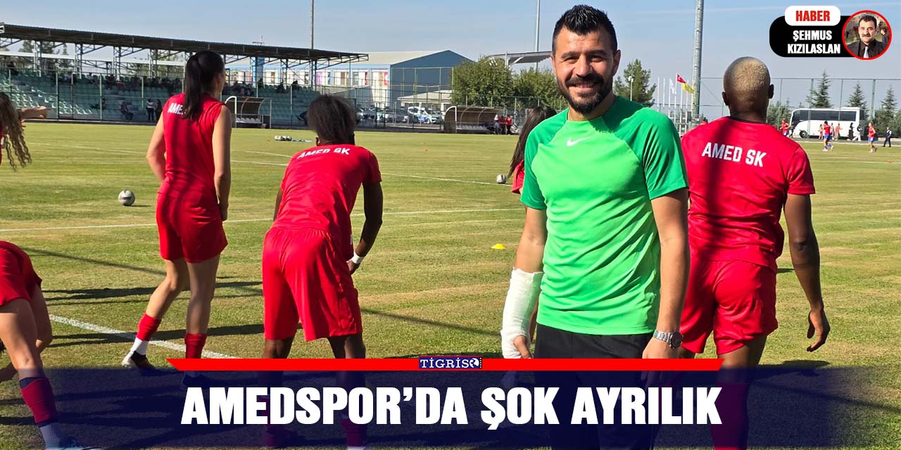 Amedspor’da Şok Ayrılık