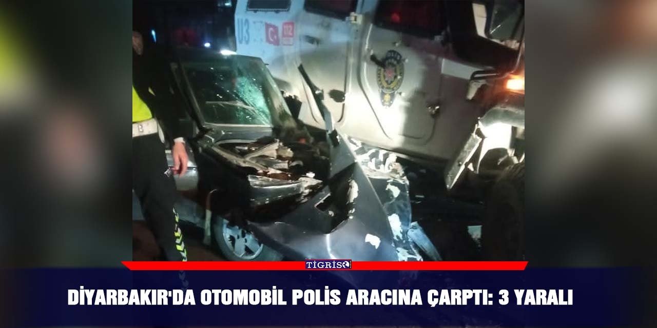 Diyarbakır'da otomobil polis aracına çarptı: 3 yaralı