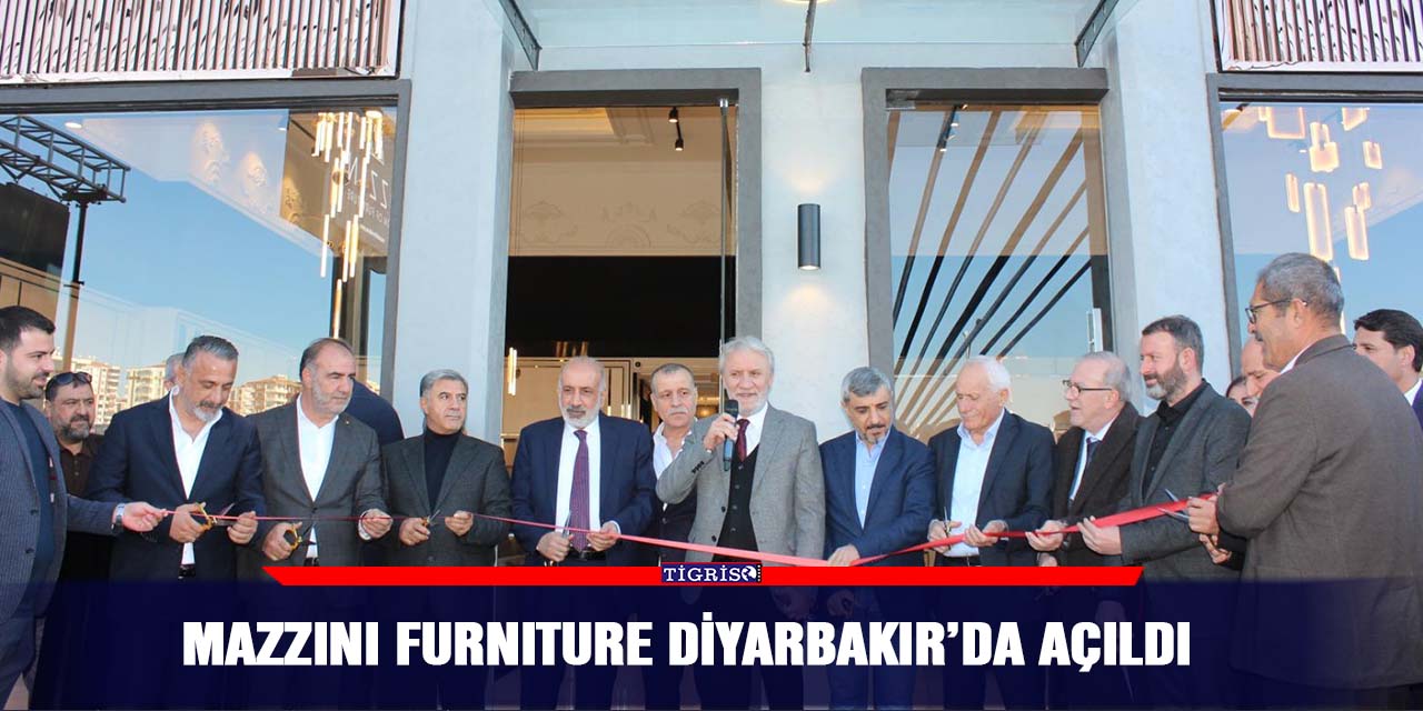 MAZZINI FURNITURE Diyarbakır’da açıldı