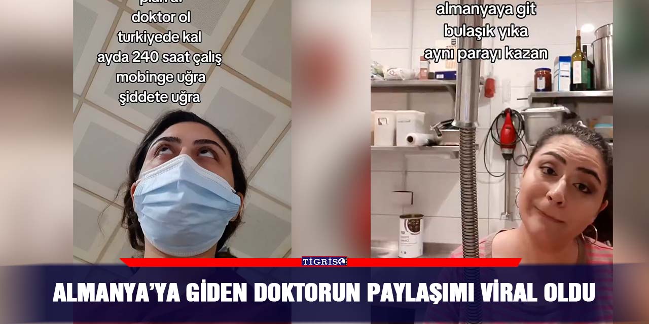 Almanya’ya Giden Doktorun Paylaşımı viral oldu