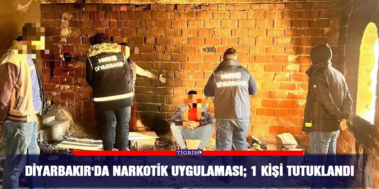 Diyarbakır'da narkotik uygulaması; 1 kişi tutuklandı