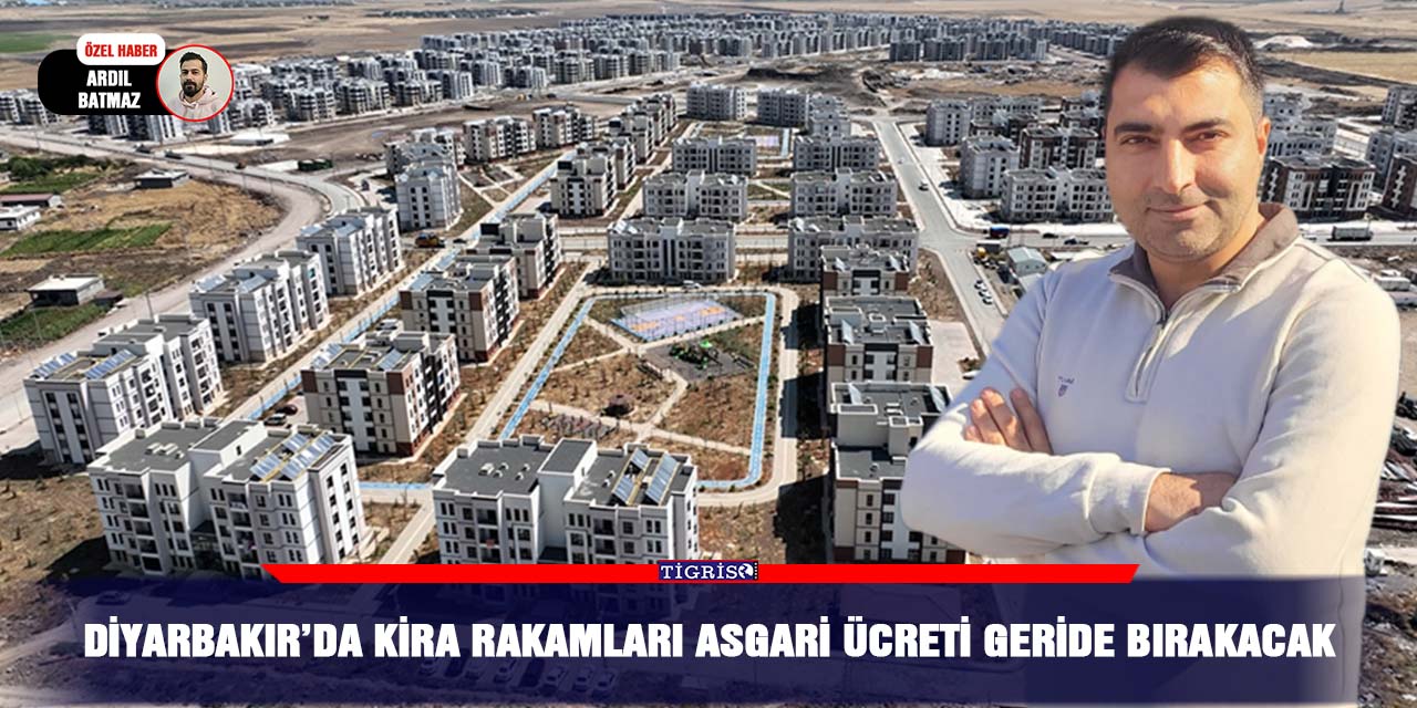 VİDEO - Diyarbakır’da kira rakamları asgari ücreti geride bırakacak