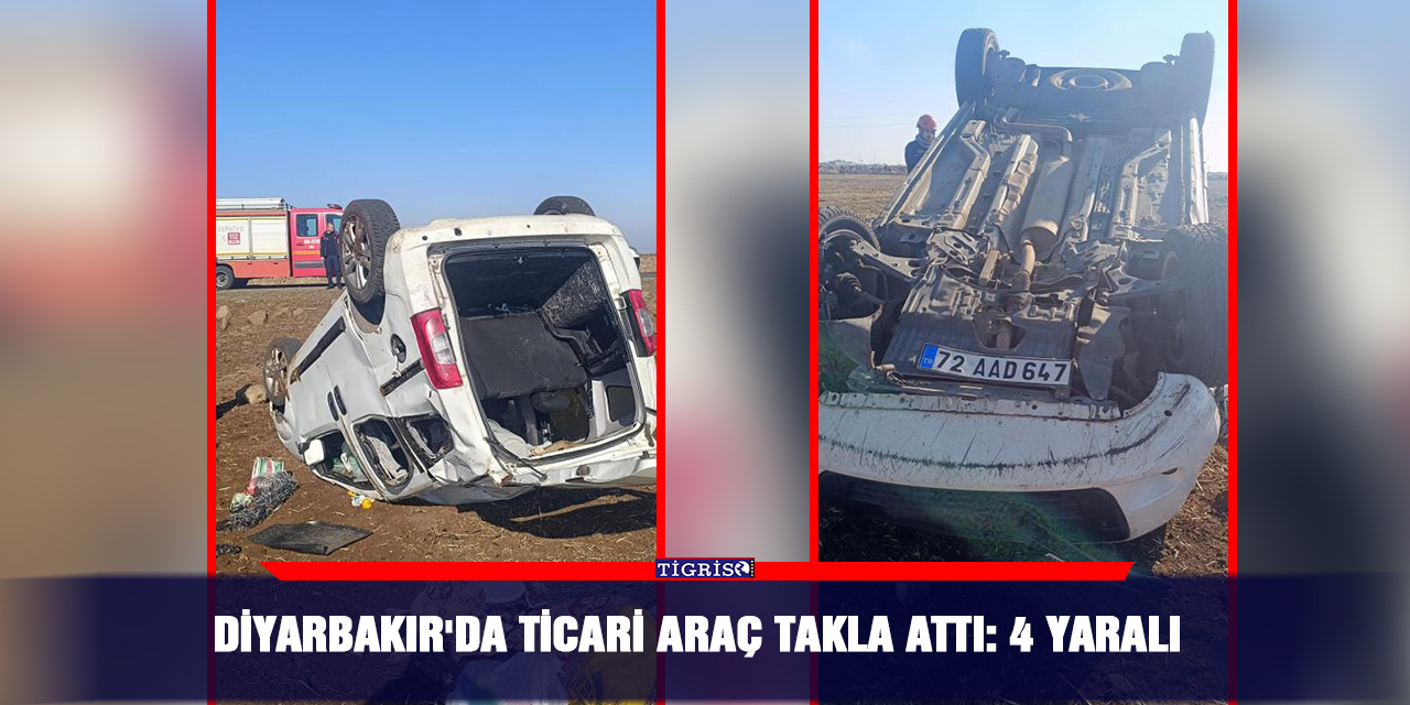 Diyarbakır'da ticari araç takla attı: 4 yaralı