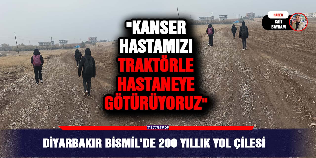 VİDEO - Diyarbakır Bismil’de 200 yıllık yol çilesi