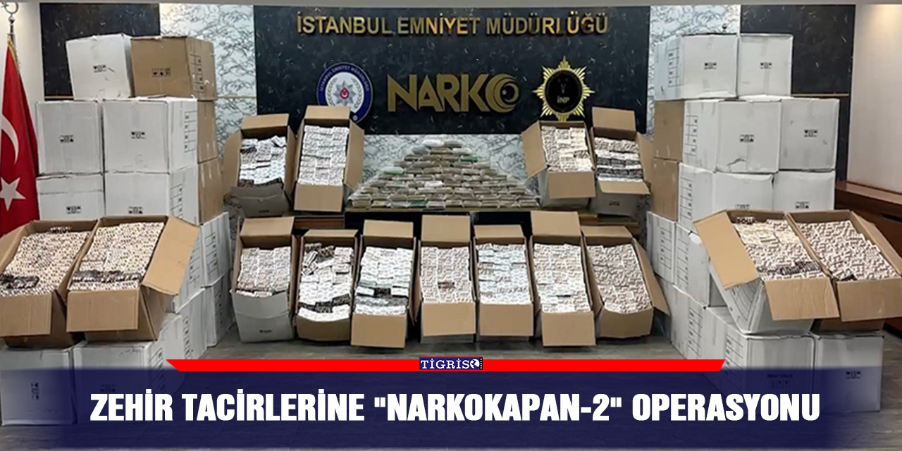 Zehir Tacirlerine "Narkokapan-2" Operasyonu