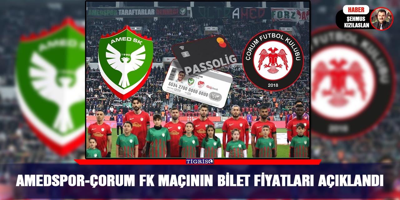 Amedspor-Çorum FK maçının bilet fiyatları açıklandı