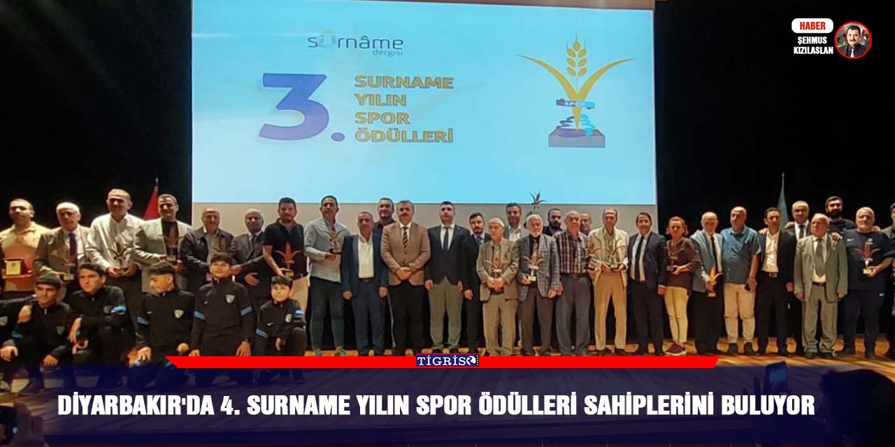 Diyarbakır'da 4. Surname Yılın Spor Ödülleri sahiplerini buluyor