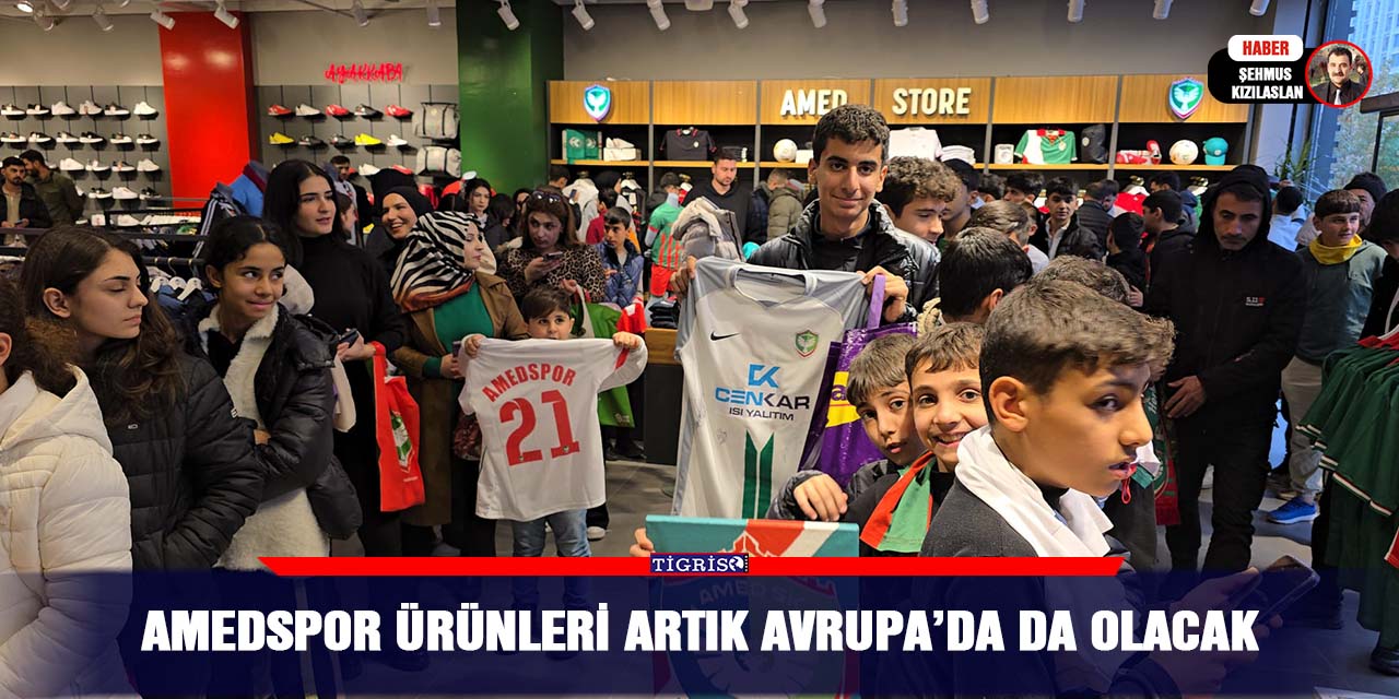 Amedspor ürünleri artık Avrupa’da da olacak