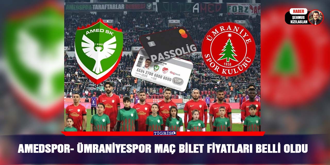 Amedspor- Ümraniyespor maç bilet fiyatları belli oldu