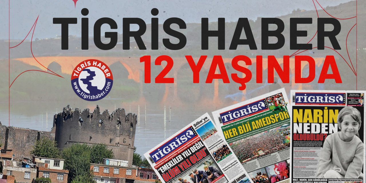 Tigris Haber 12 yaşında!