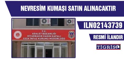 NEVRESİM KUMAŞI SATIN ALINACAKTIR