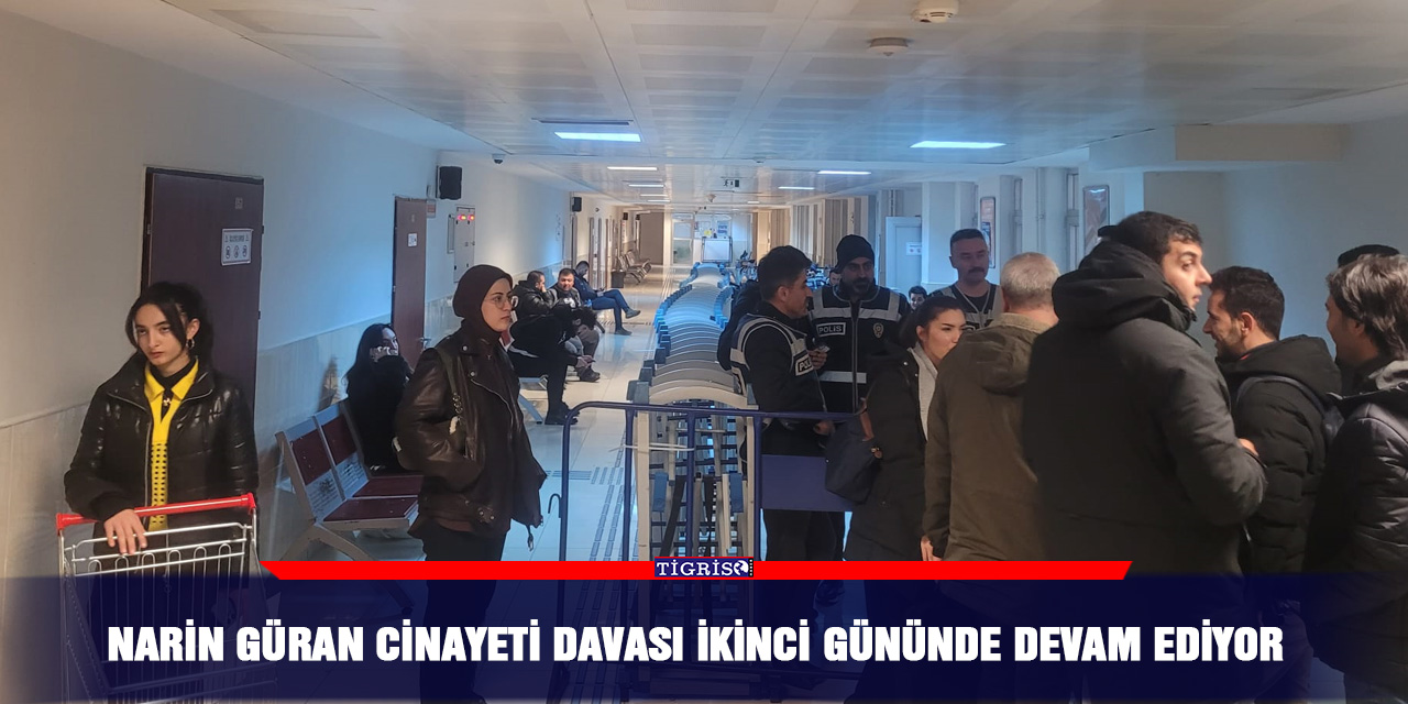 Narin Güran Cinayeti Davası ikinci gününde devam ediyor