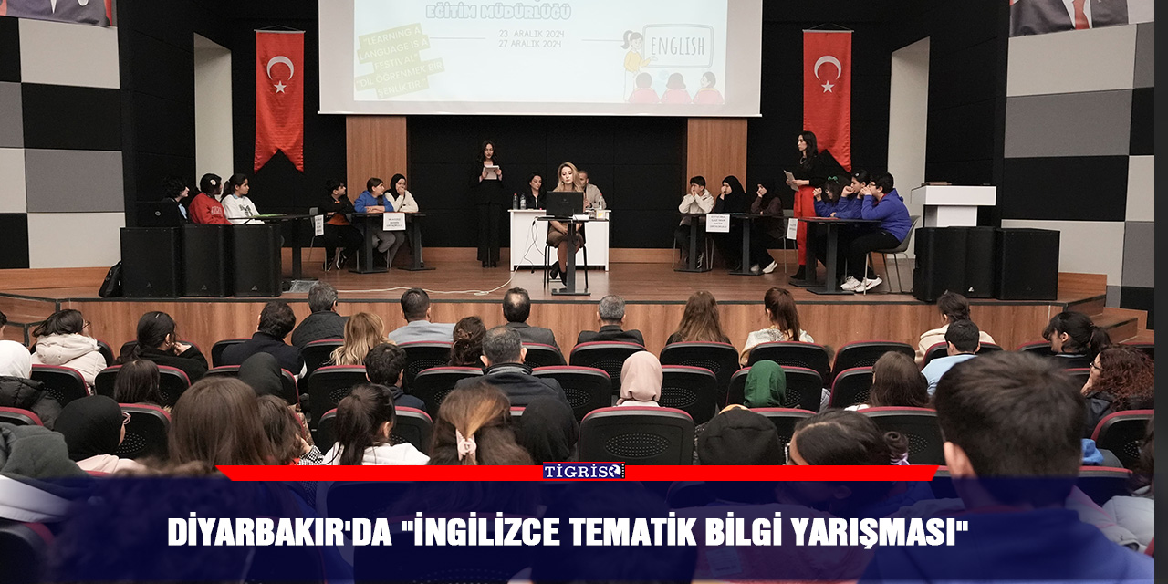 Diyarbakır'da "İngilizce Tematik Bilgi Yarışması"