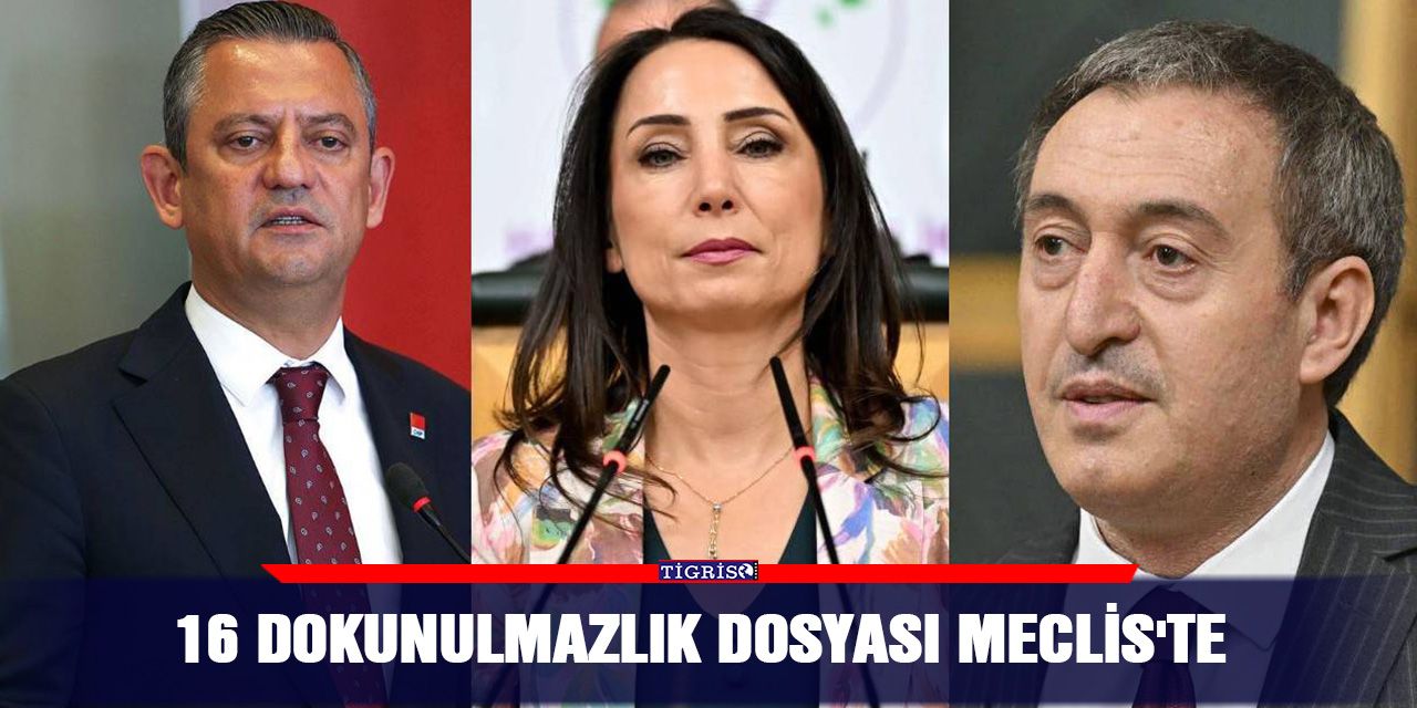 16 dokunulmazlık dosyası Meclis'te