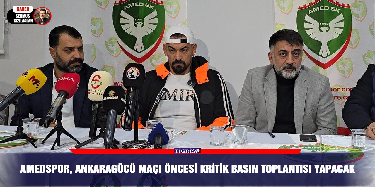 Amedspor, Ankaragücü maçı öncesi kritik basın toplantısı yapacak