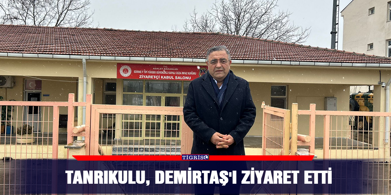 VİDEO - Tanrıkulu, Demirtaş'ı ziyaret etti