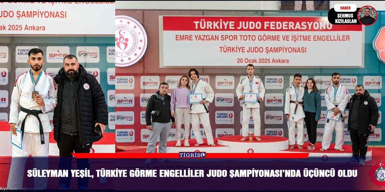 Süleyman Yeşil, Türkiye Görme Engelliler Judo Şampiyonası’nda üçüncü oldu