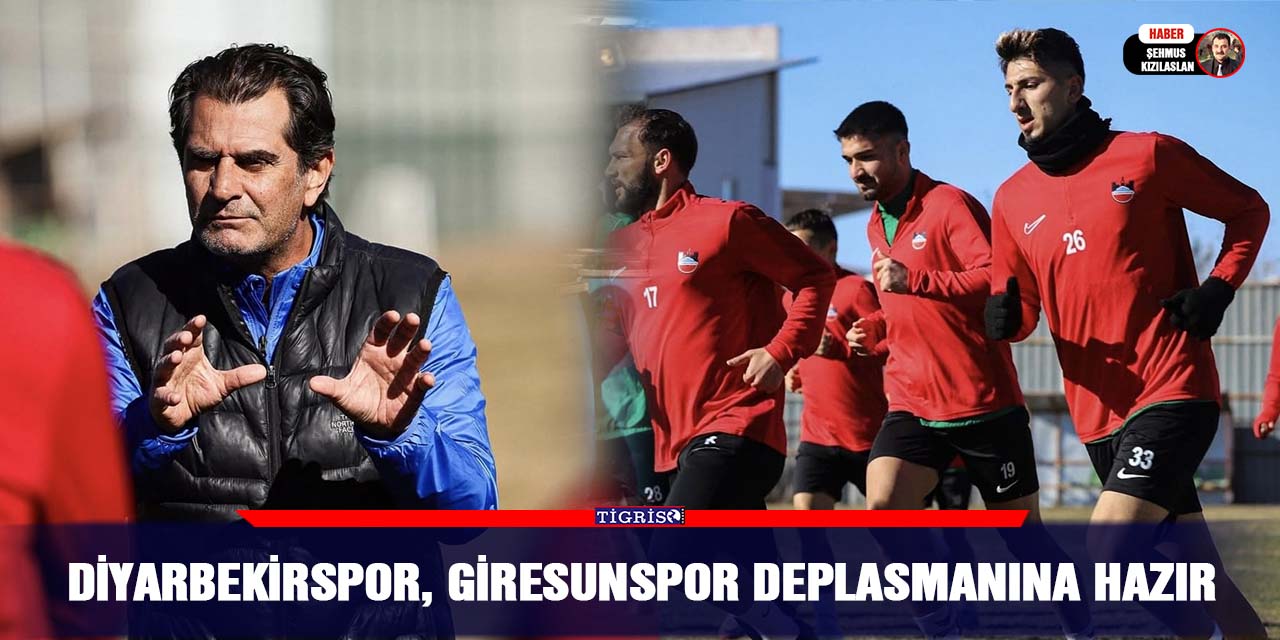 Diyarbekirspor, Giresunspor deplasmanına hazır