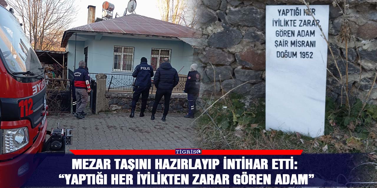 VİDEO - Mezar taşını hazırlayıp intihar etti: “Yaptığı her iyilikten zarar gören adam”