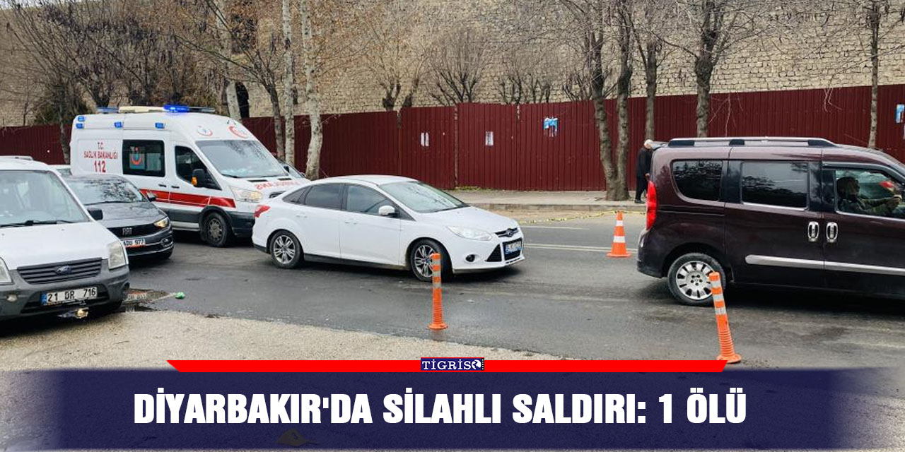 VİDEO - Diyarbakır'da silahlı saldırı: 1 ölü