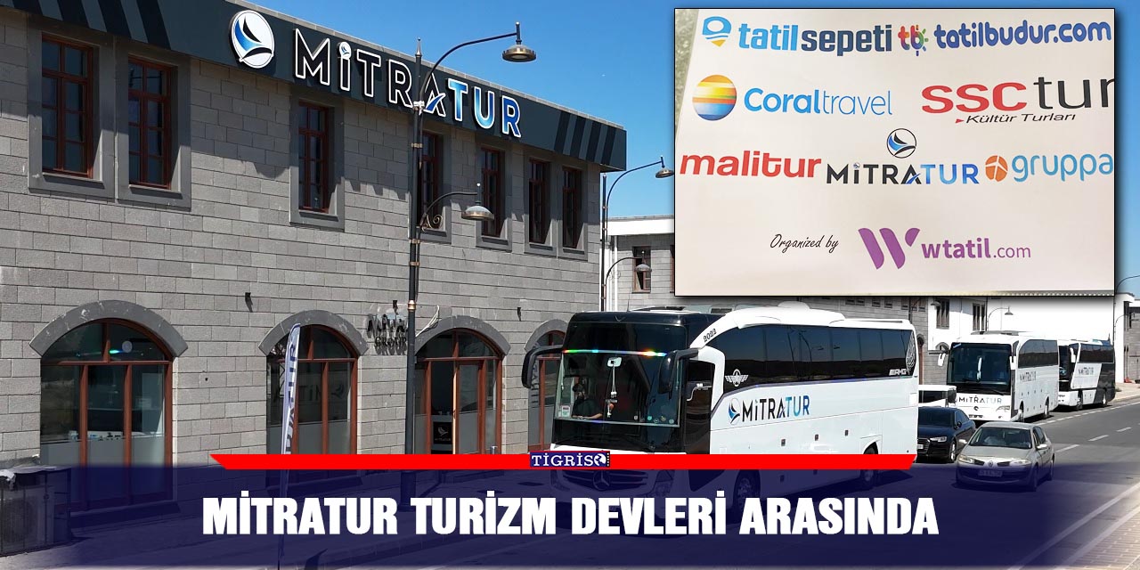 Mitratur turizm devleri arasında