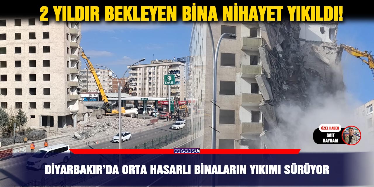 VİDEO - Diyarbakır’da orta hasarlı binaların yıkımı sürüyor