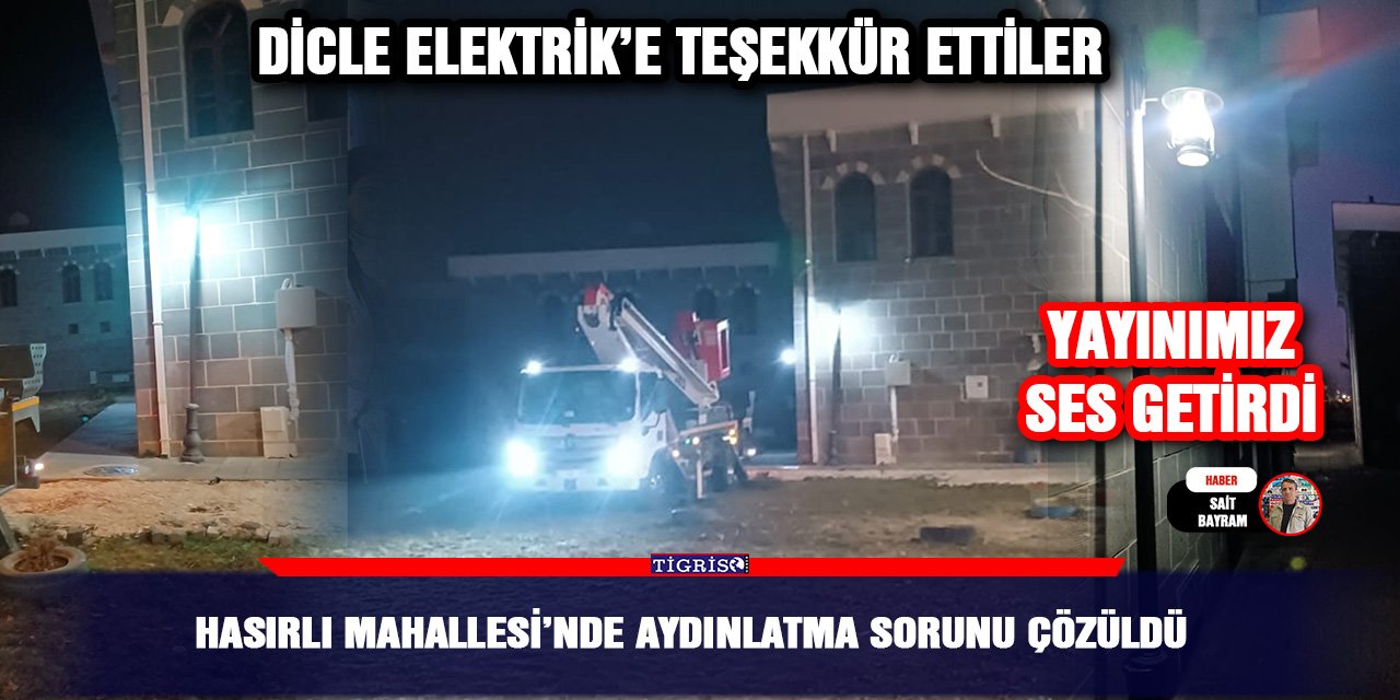 Hasırlı Mahallesi’nde aydınlatma sorunu çözüldü