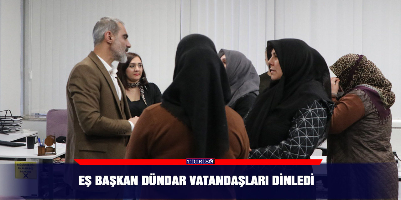 Eş Başkan Dündar vatandaşları dinledi