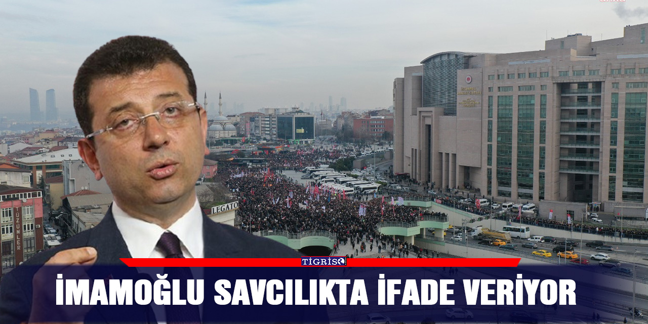 VİDEO - İmamoğlu savcılıkta ifade veriyor