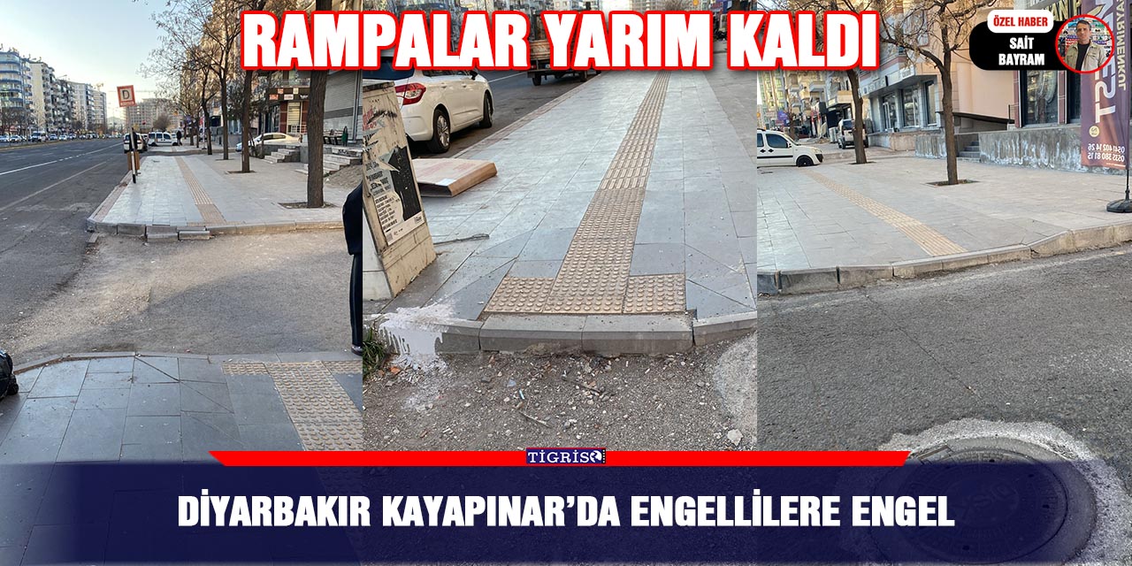 Diyarbakır Kayapınar’da Engellilere engel