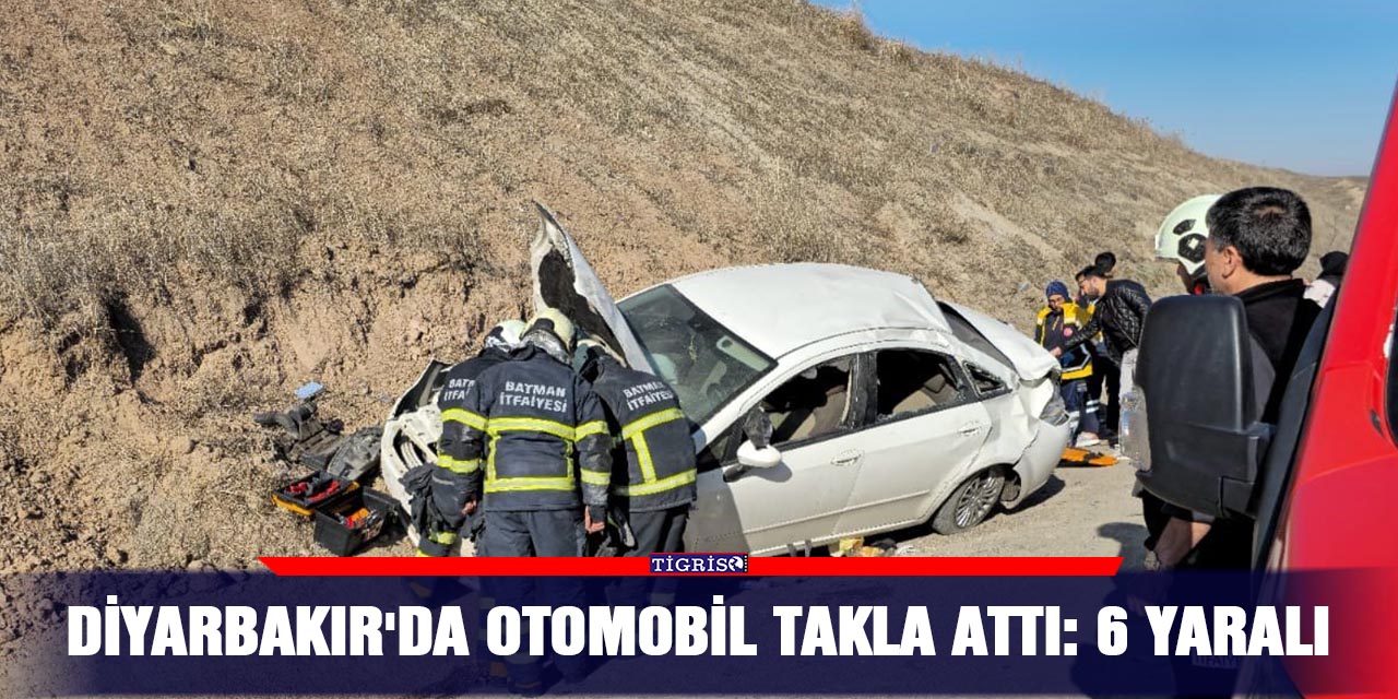 Diyarbakır'da otomobil takla attı: 6 yaralı