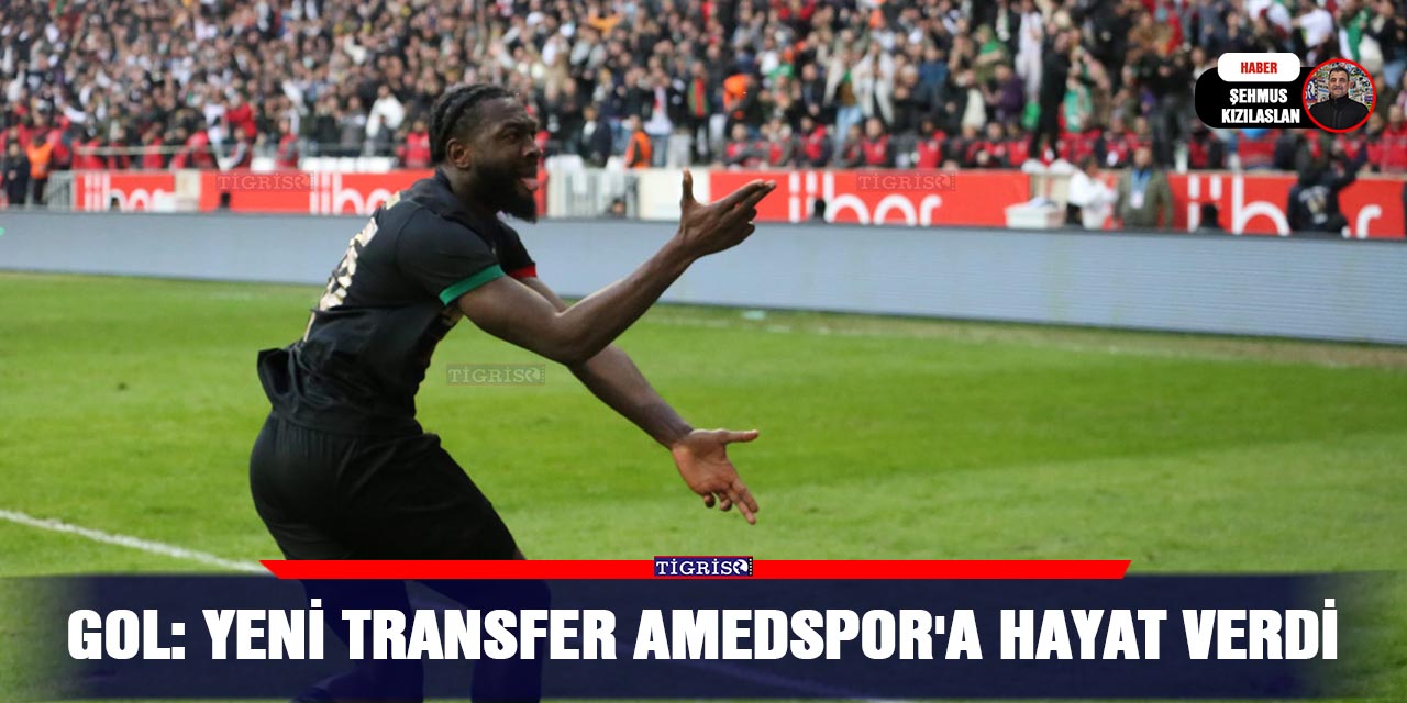 GOL: Yeni transfer Amedspor'a hayat verdi