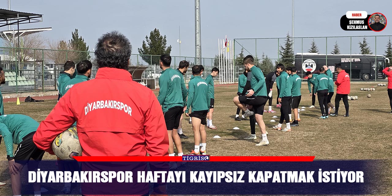 Diyarbakırspor haftayı kayıpsız kapatmak istiyor